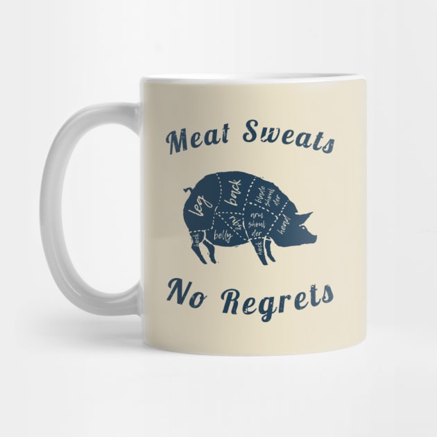 Meat Pun - Meat sweats no Regrets Pig by Tidio Art